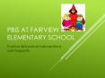 PBIS at Fairview elementary school PowerPoint PPT Presentation