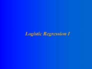 Logistic Regression I