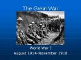 The Great War PowerPoint PPT Presentation