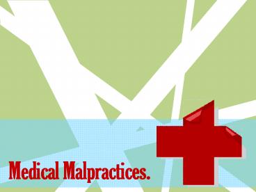 New Jersy Medical Malpractice Lawyers to Deal With Medical Malpractice Claims