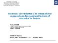 Technical coordination and international cooperation: development factors of statistics in Tunisia PowerPoint PPT Presentation