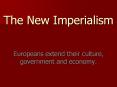 The New Imperialism PowerPoint PPT Presentation