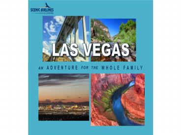 Las Vegas: An Adventure for the Whole Family