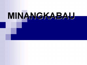 MINANGKABAU