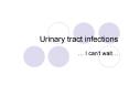 Urinary tract infections PowerPoint PPT Presentation