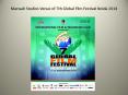 Marwah Studios Venue of 7th Global Film Festival Noida 2014