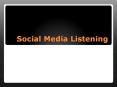 Social Media Listening PowerPoint PPT Presentation