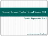 Quarterly Beverage Tracker - Second Quarter 2014 - Brazil
