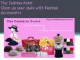 Women Fashion Accessories: the fashion point