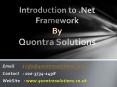 Introduction to .Net Framework By Quontra SolutionsUK PowerPoint PPT Presentation