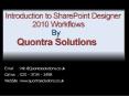 Introduction to SharePoint Designer 2010 Workflows By Quontra Solutions PowerPoint PPT Presentation