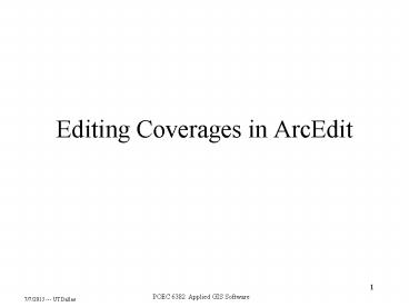 Editing Coverages in ArcEdit