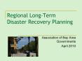 Regional Long-Term Disaster Recovery Planning PowerPoint PPT Presentation