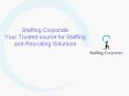 Staffing Corporate Your Trusted source for Staffing and Recruiting Solutions PowerPoint PPT Presentation