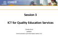 ICT for Quality Education Services PowerPoint PPT Presentation