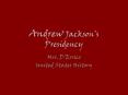Andrew Jackson PowerPoint PPT Presentation