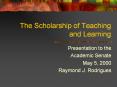 The Scholarship of Teaching and Learning PowerPoint PPT Presentation
