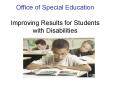 Office of Special Education Improving Results for Students with Disabilities PowerPoint PPT Presentation