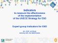 Indicators to measure the effectiveness of the implementation of the UNECE Strategy for ESD  Expert group Indicators for ESD drs. R.M. van Raaij, ministry LNV, the Netherlands PowerPoint PPT Presentation
