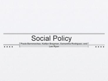 Social Policy