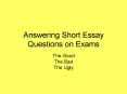Answering Short Essay Questions on Exams PowerPoint PPT Presentation