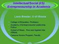 Intellectual/Social (I/S) Entrepreneurship in Academia PowerPoint PPT Presentation