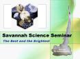 Savannah Science Seminar PowerPoint PPT Presentation