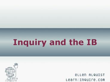 Inquiry and the IB