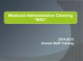 Medicaid Administrative Claiming  PowerPoint PPT Presentation