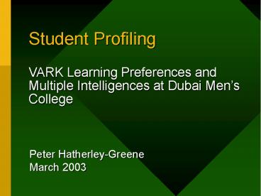 Student Profiling VARK Learning Preferences and Multiple Intelligences at Dubai Men