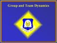Group and Team Dynamics PowerPoint PPT Presentation