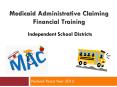 Medicaid Administrative Claiming Financial Training PowerPoint PPT Presentation