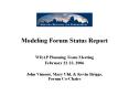 Modeling Forum Status Report PowerPoint PPT Presentation