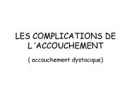 LES COMPLICATIONS DE L