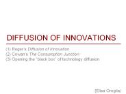 DIFFUSION OF INNOVATIONS