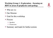 Working Group 1: Exploration 