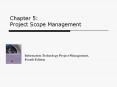 Chapter 5: Project Scope Management PowerPoint PPT Presentation