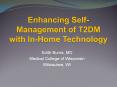 Enhancing Self-Management of T2DM with In-Home Technology PowerPoint PPT Presentation