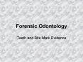 Forensic Odontology PowerPoint PPT Presentation
