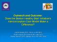 Outreach and Outcome: Does the Boston Healthy Start Initiative PowerPoint PPT Presentation