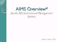 AIMS Overview* Austin ISD Instructional Management System PowerPoint PPT Presentation