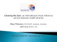 Chasing the Sun: an international virtual reference service between health libraries PowerPoint PPT Presentation