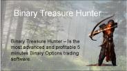Binary Treasure Hunter As free binary options app