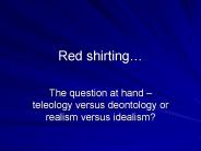 Red shirting