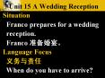 Unit 15 A Wedding Reception PowerPoint PPT Presentation
