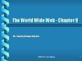 The World Wide Web - Chapter 9 PowerPoint PPT Presentation