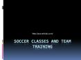 Soccer Classes and Team Training PowerPoint PPT Presentation