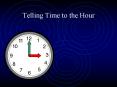 Telling Time to the Hour PowerPoint PPT Presentation
