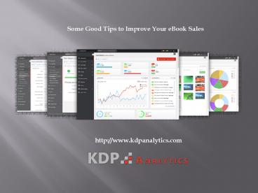 Some Good Tips to Improve Your eBook Sales