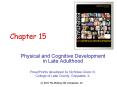 Physical and Cognitive Development in Late Adulthood PowerPoint PPT Presentation
